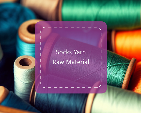 Socks YarnRaw Material