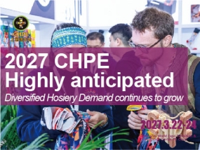 The demand for diversified socks continues to be released, making CHPE 2027 worth looking forward to
