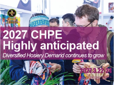 The demand for diversified socks continues to be released, making CHPE 2027 worth looking forward to